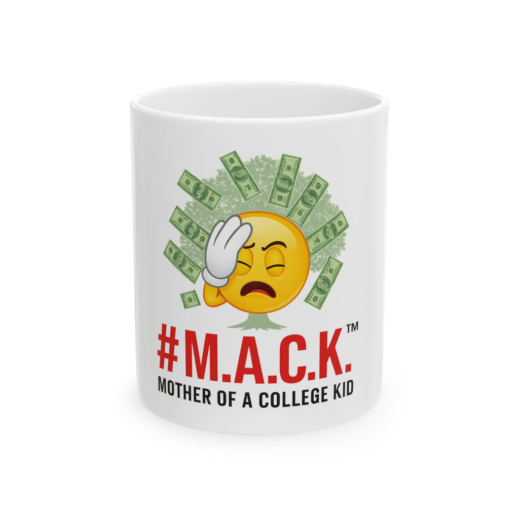 Ceramic Mug, MACK Mother of a College Kid, academic journey, women community, inspiring gift, Mother's Day mug