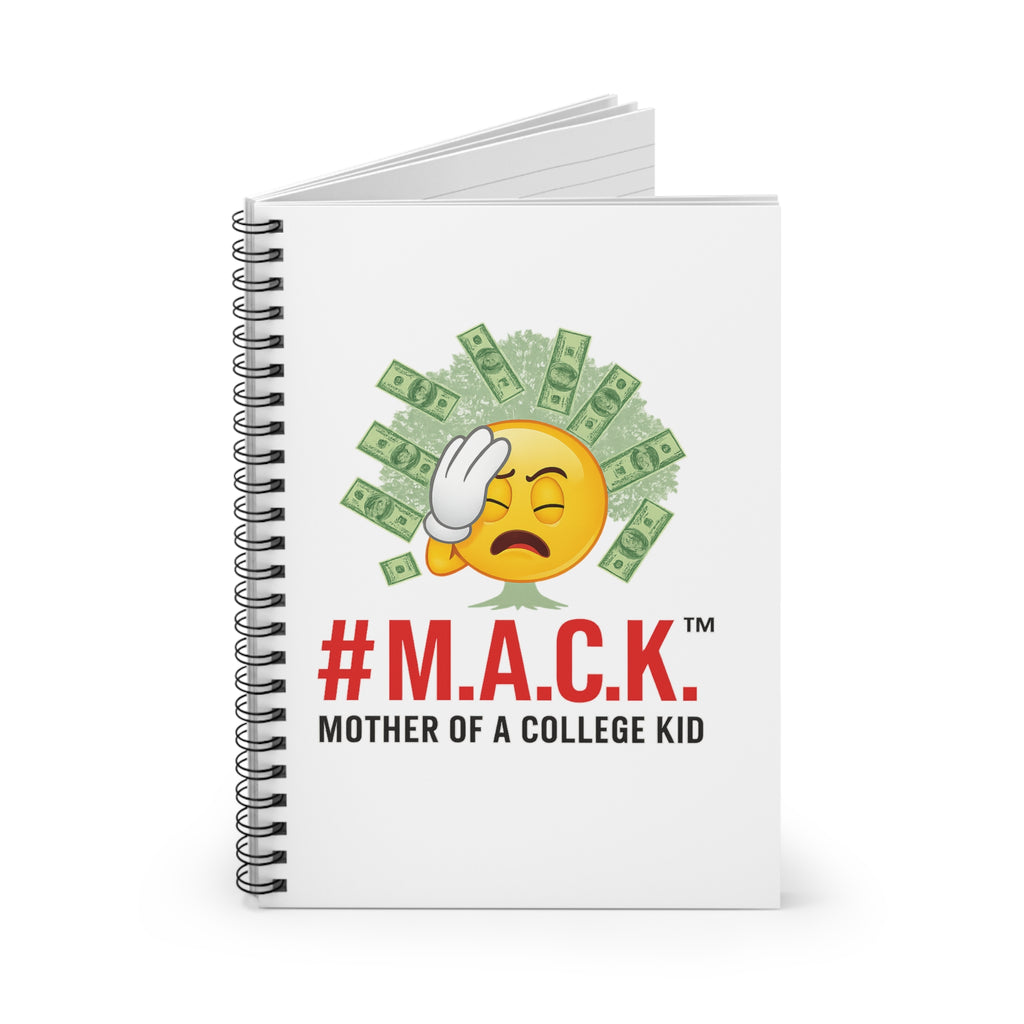 Spiral Notebook - Ruled Line for Mother of a College Kid M A C K, Proud Mama Journal, Academic Dreams Notebook, Resilient Mom Diary,