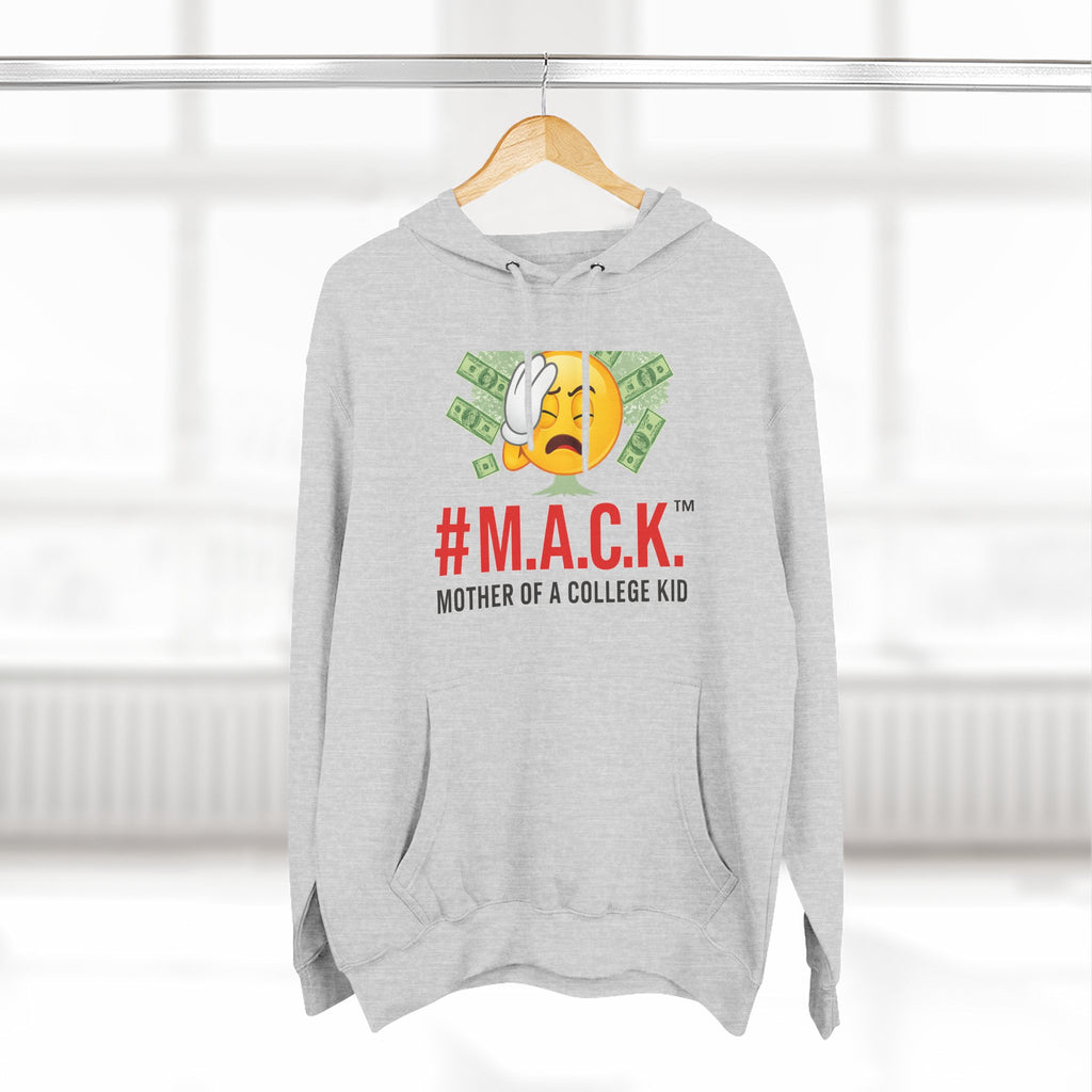 Mother of a College Kid Three-Panel Fleece Hoodie, M A C K Badge of Honor, Proud Mom Sweatshirt, Parenting Gift, Academic Dreams Jacket