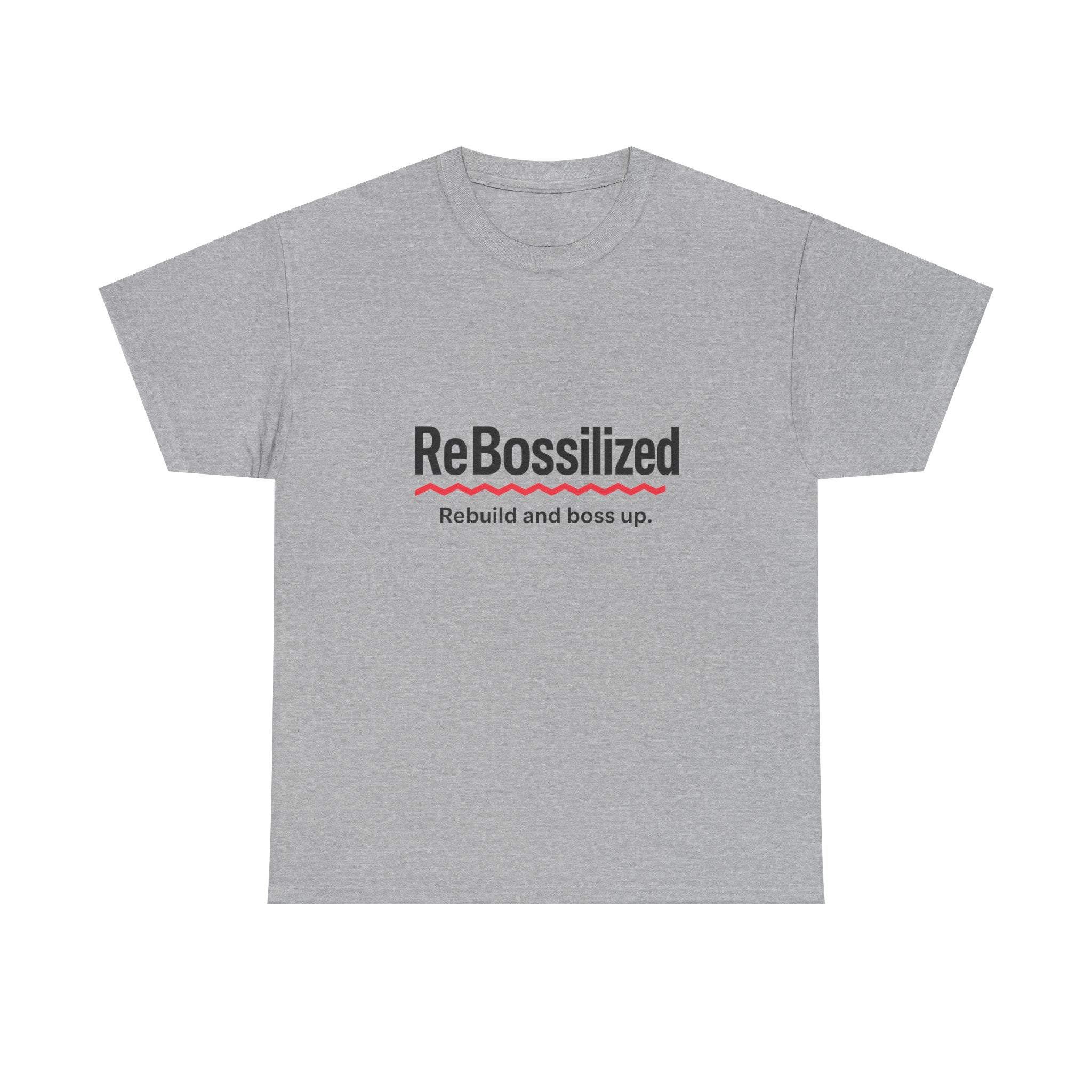 ReBossilized Unisex Heavy Cotton Tee - Rebuild and Boss Up, Motivational T-Shirt, Inspirational Gift, Everyday Wear, Unisex Style