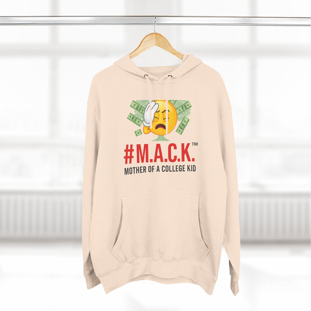 Mother of a College Kid Three-Panel Fleece Hoodie, M A C K Badge of Honor, Proud Mom Sweatshirt, Parenting Gift, Academic Dreams Jacket